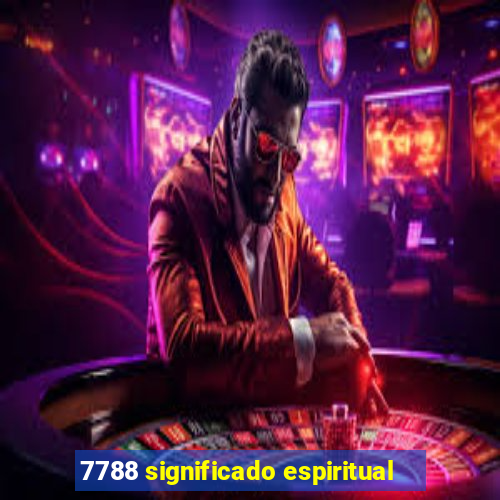 7788 significado espiritual